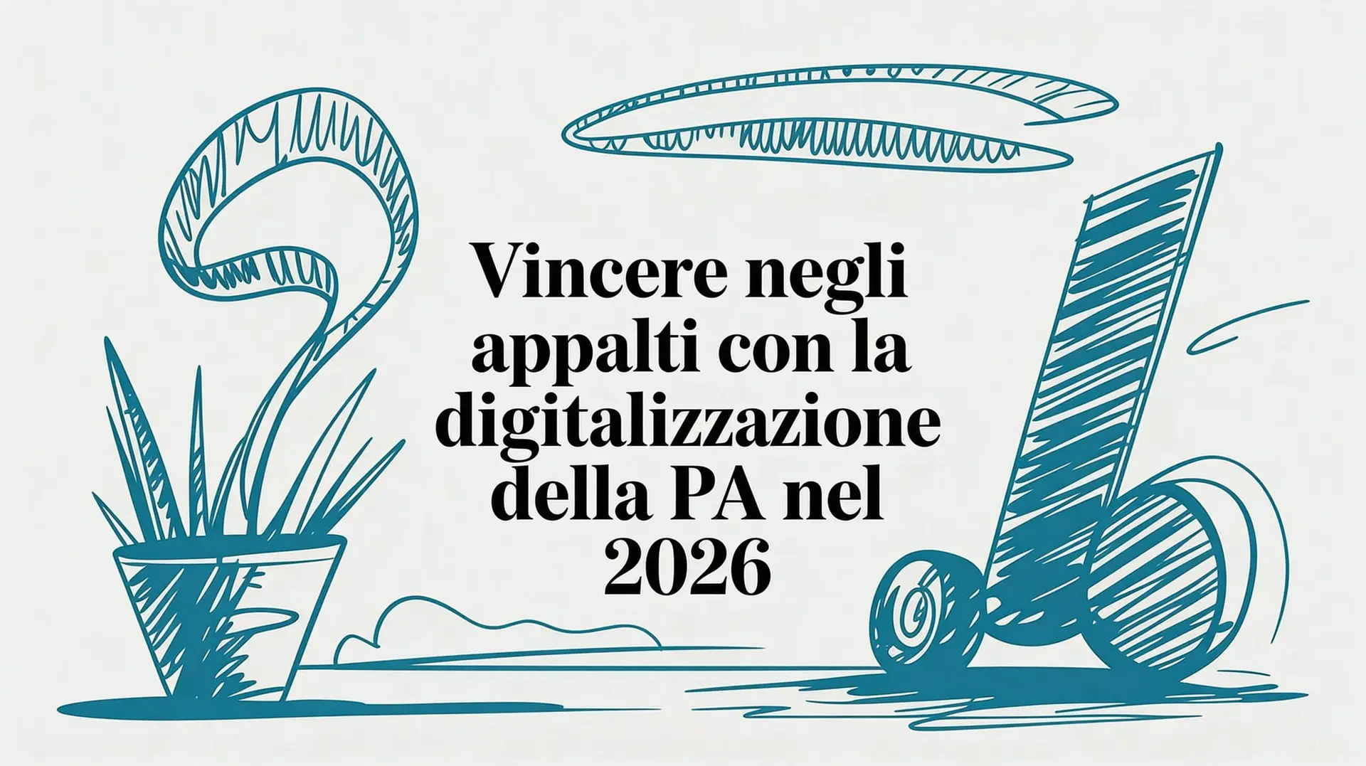 Vincere negli appalti con la digitalizzazione della PA nel 2026