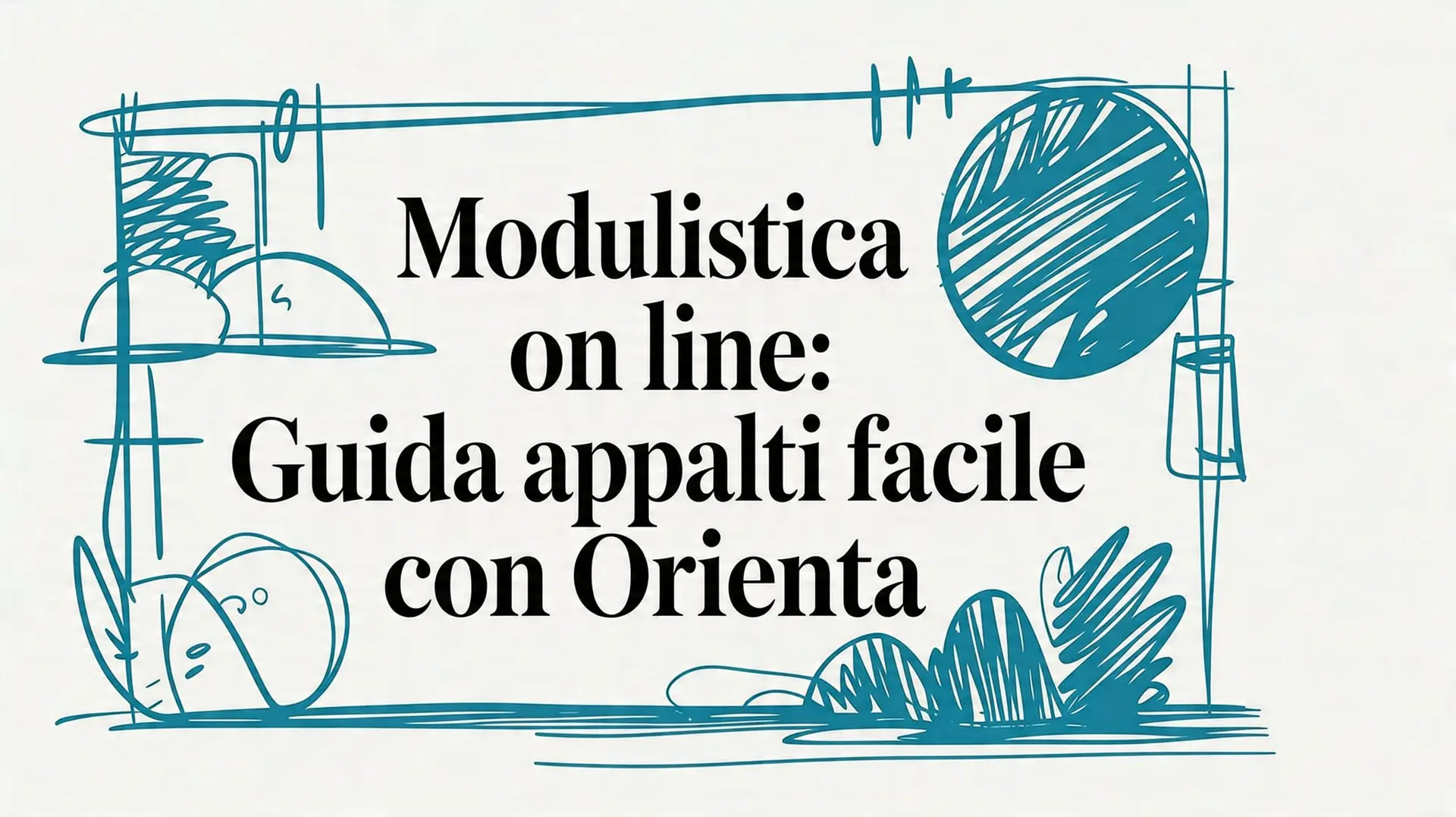 Modulistica on line: Guida appalti facile con Horienta