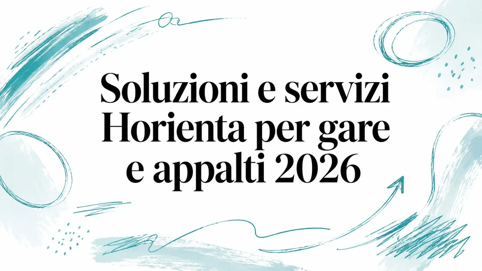 Soluzioni e servizi Horienta per gare e appalti 2026