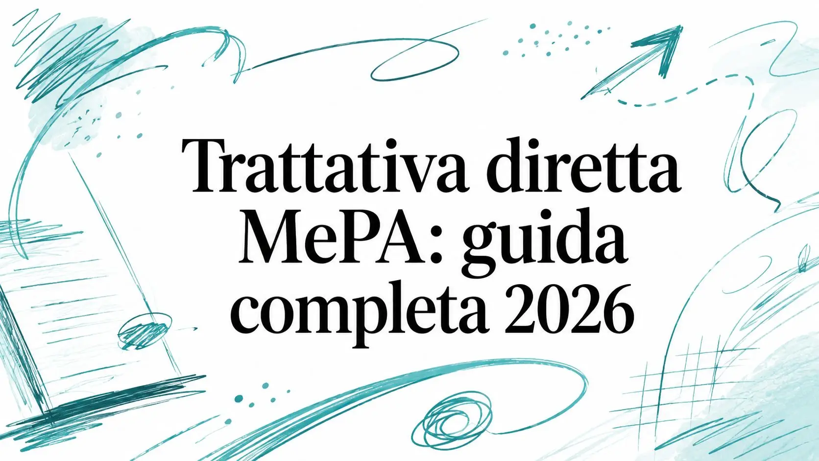 Trattativa diretta MePA: guida completa 2026